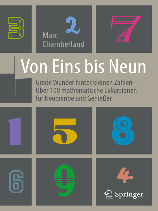 Title details for Von Eins bis Neun--Große Wunder hinter kleinen Zahlen by Marc Chamberland - Available